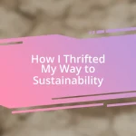 How I Thrifted My Way to Sustainability