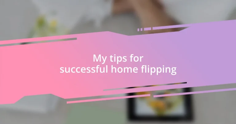 My tips for successful home flipping